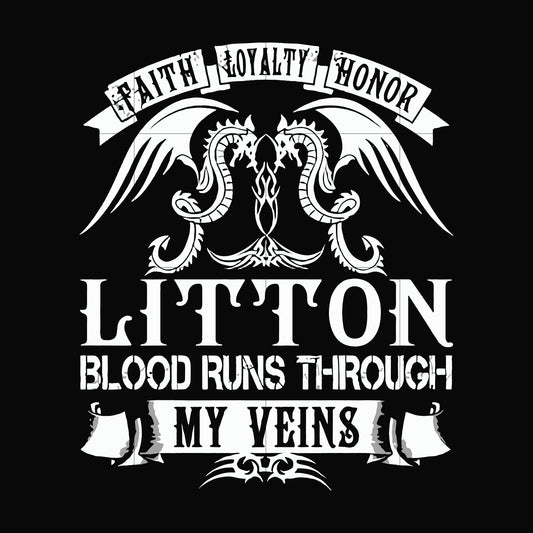 Litton blood runs through my veins svg, png, dxf, eps file FN000242