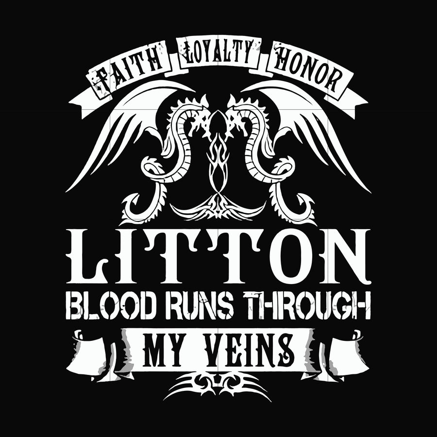 Litton blood runs through my veins svg, png, dxf, eps file FN000242