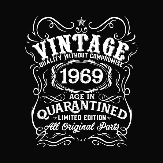 Vintage 1969 age in quarantined limited edition svg, limited edition svg, 1969 birthday svg, png, dxf, eps digital file NBD0096