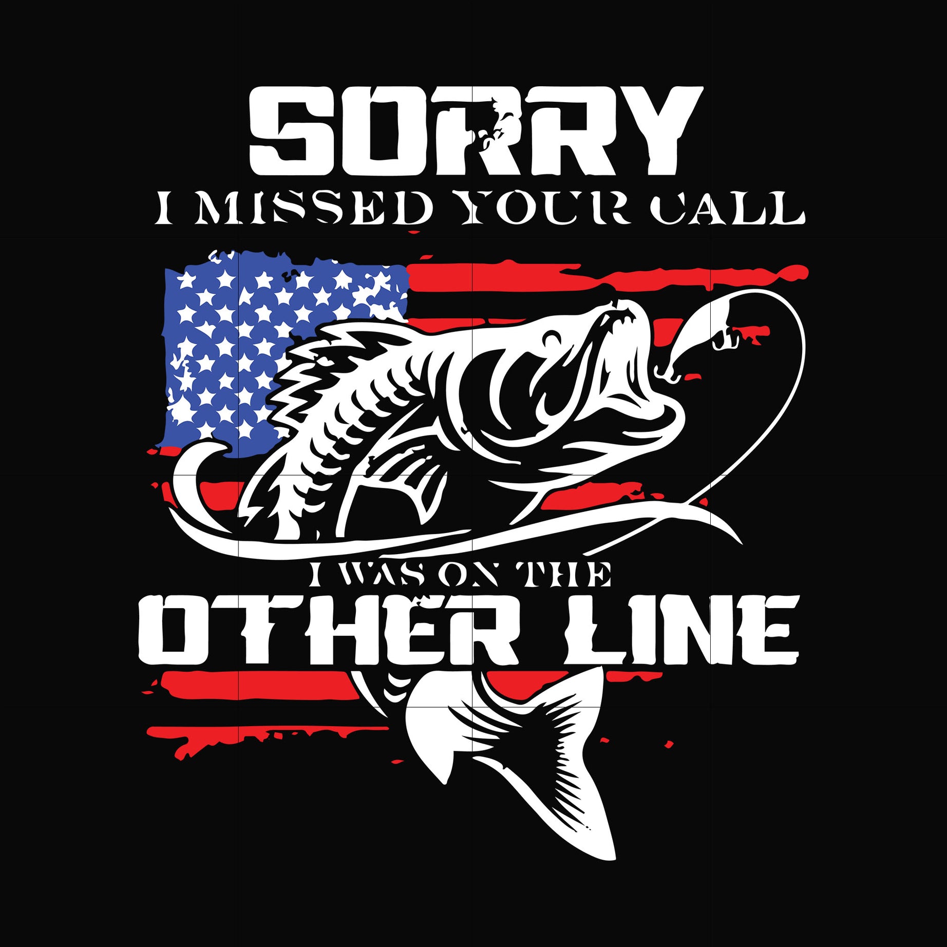 Sorry i missed your call i was on the other line svg, png, dxf, eps digital file OTH0071
