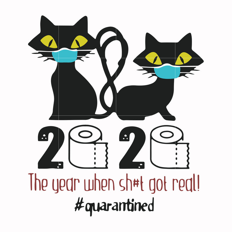 The year when shit got real svg, png, dxf, eps digital file TD29072040