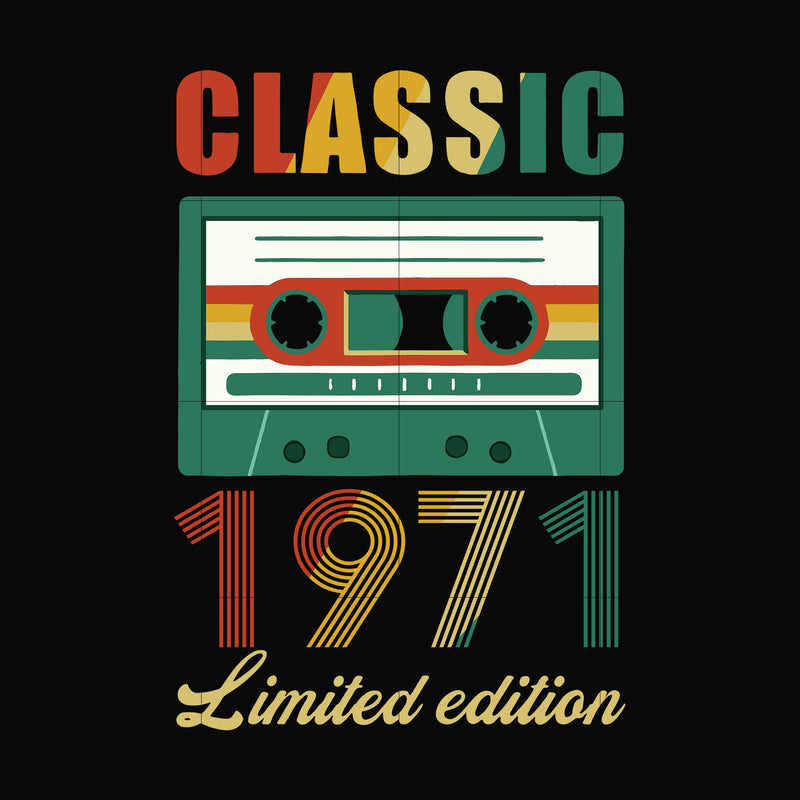Classic 1971 limited edition svg, png, dxf, eps digital file NBD0043