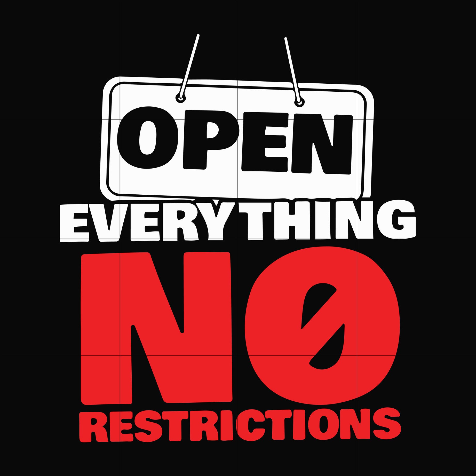 Open everything no restrictions svg, png, dxf, eps digital file TD31072035