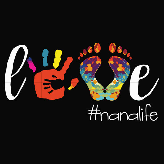 Love #nanalife svg, png, dxf, eps file FN000105