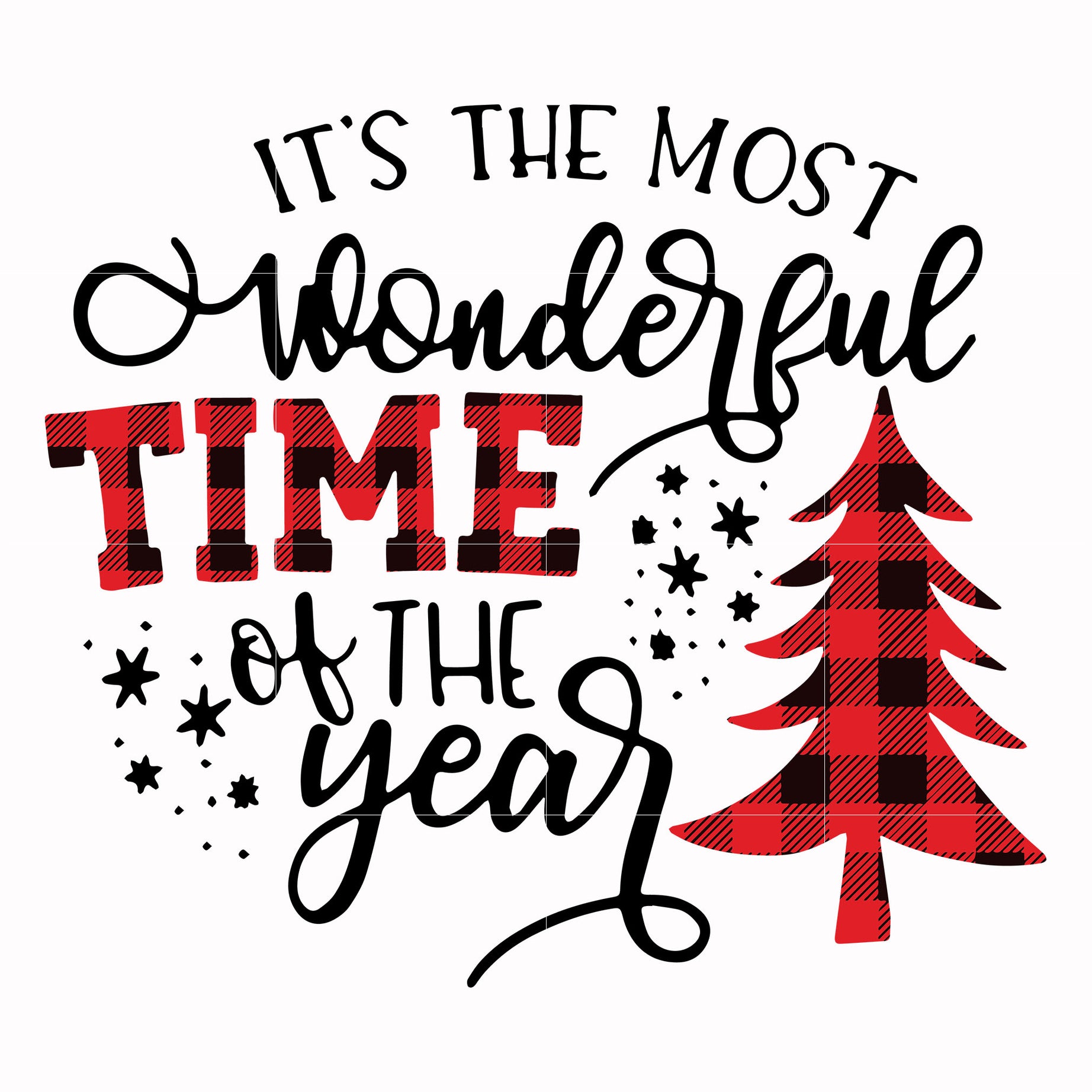 It's the most wonderful time of the year svg, png, dxf, eps digital file NCRM0153