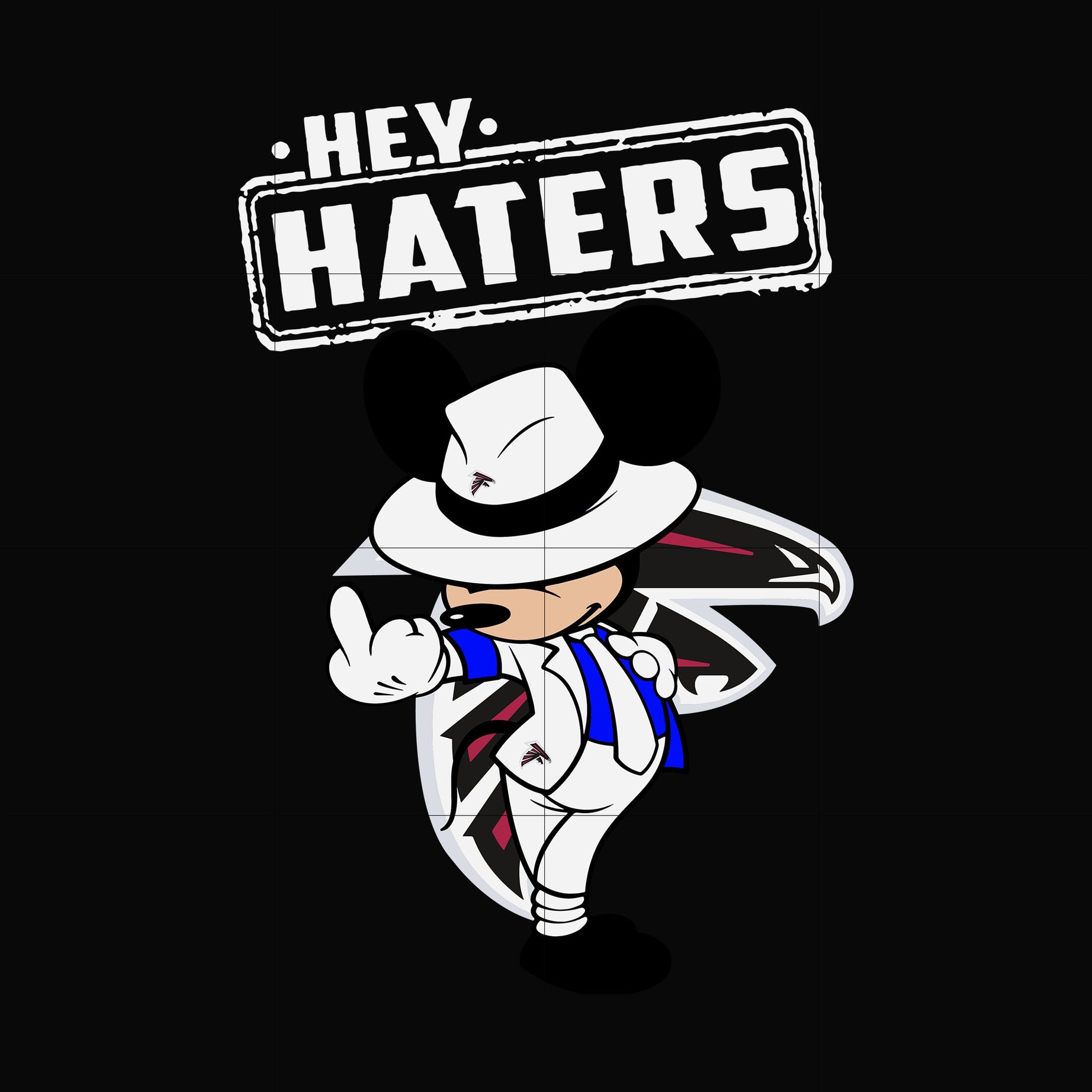 Hey haters Atlanta Falcons svg, png, dxf, eps digital file HLW0241