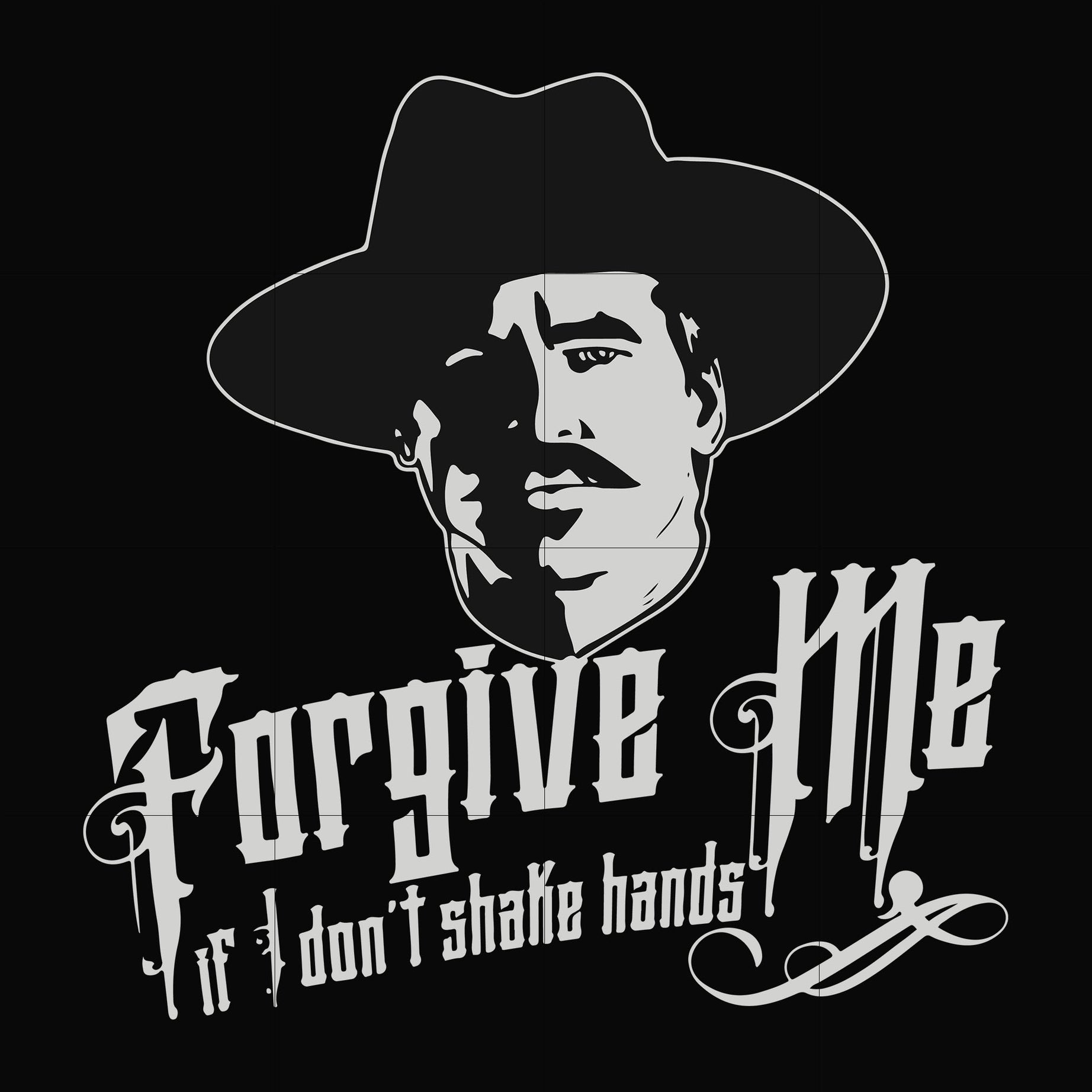 Forgive me if I don't shake hands svg, png, dxf, eps file FN0001022