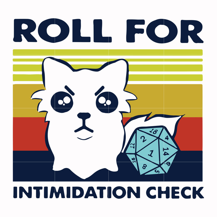 Roll for intimidation check svg, png, dxf, eps digital file TD29072027