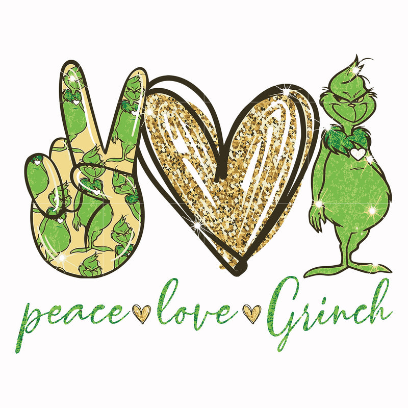 Peace love Grinch svg, png, dxf, eps digital file NCRM13072036