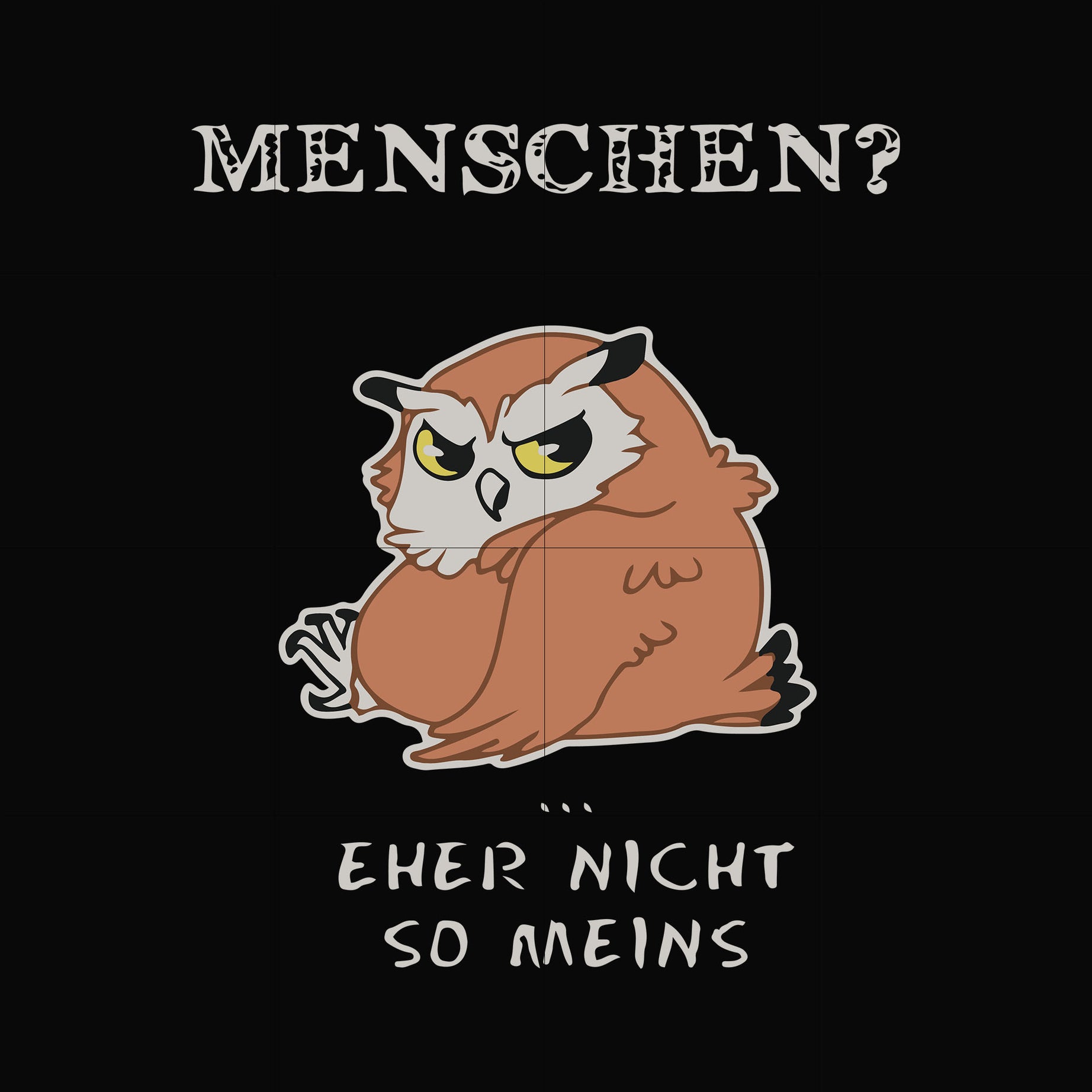 menschen , eher nicht so meins svg, png, dxf, eps digital file TD108