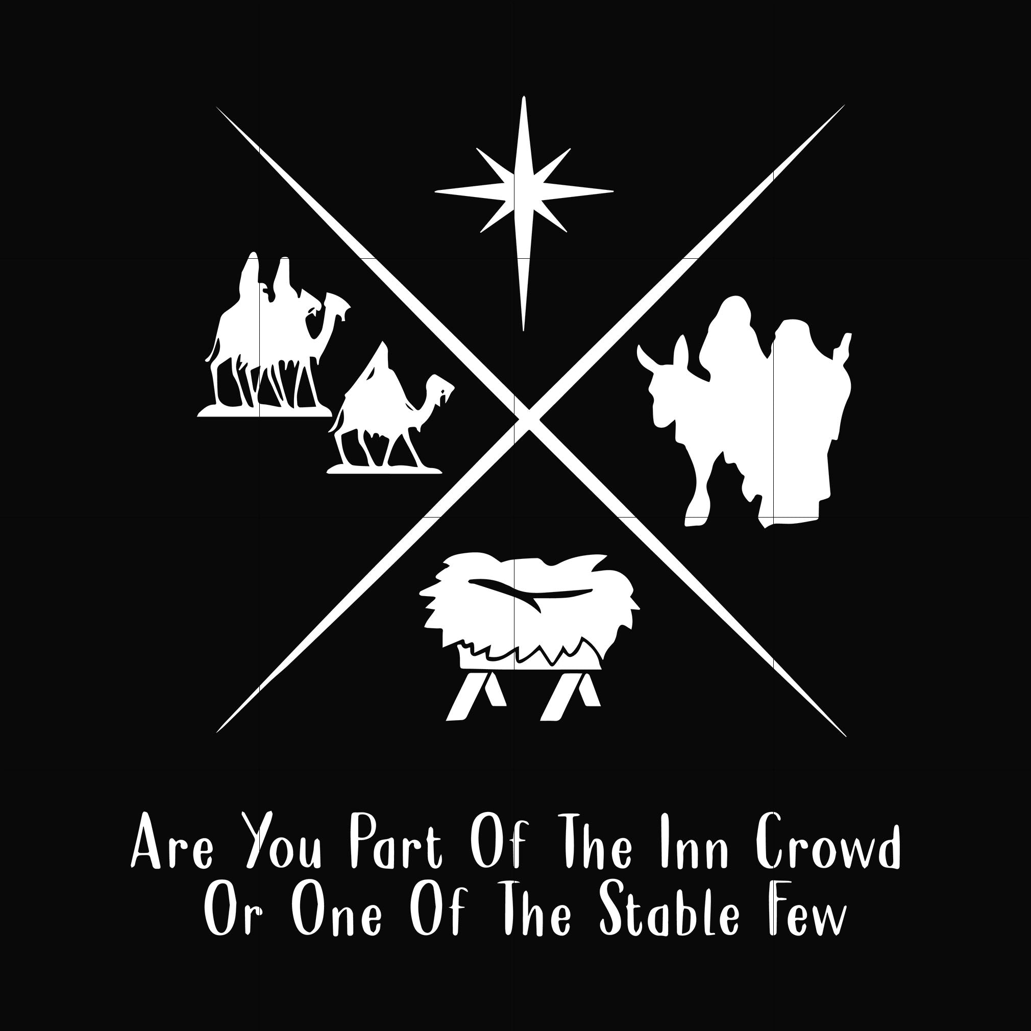 Are you part of the inn crowd or one of the stable few svg, png, dxf ...