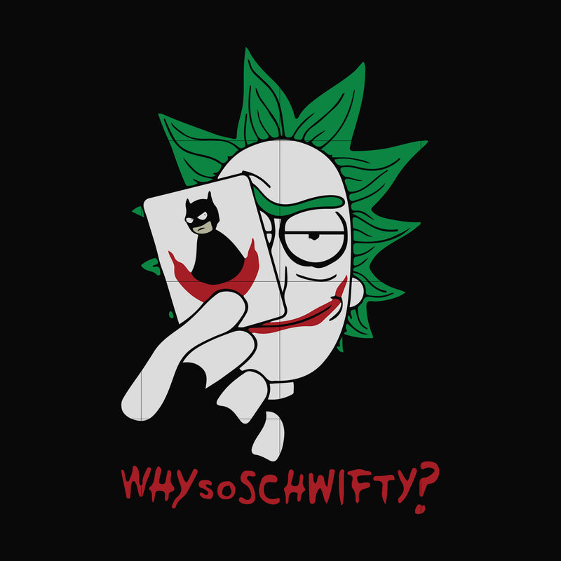 why so schwifty svg, png, dxf, eps digital file TD110