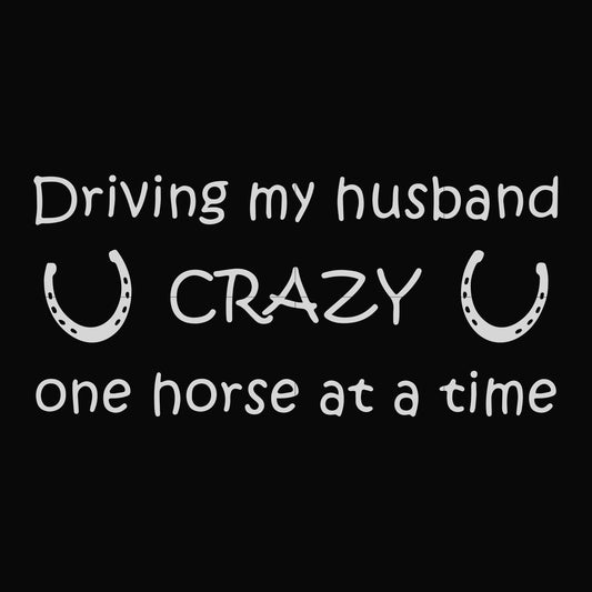Driving my husband crazy one norse at time svg, png, dxf, eps digital file TD29072029