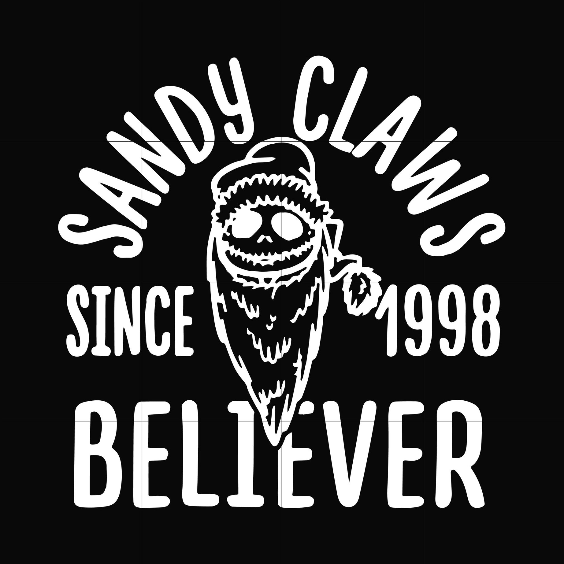 Sandy claws sine 1998 believer svg, png, dxf, eps digital file NCRM0107