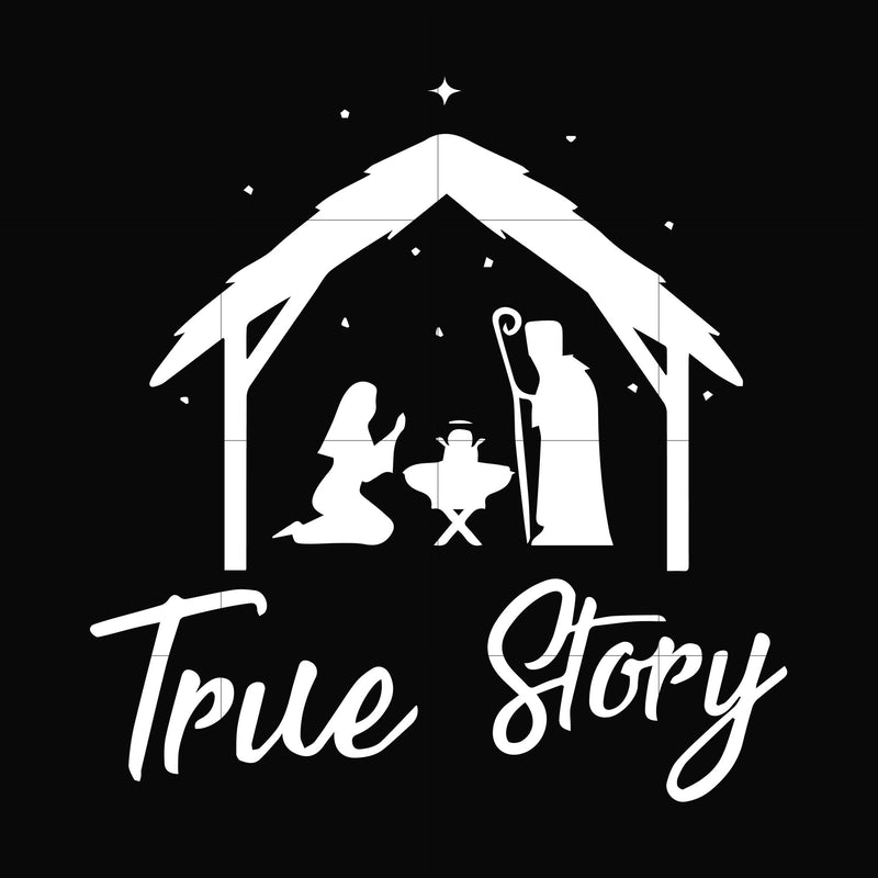 True story Jesus svg, png, dxf, eps digital file NCRM15072032