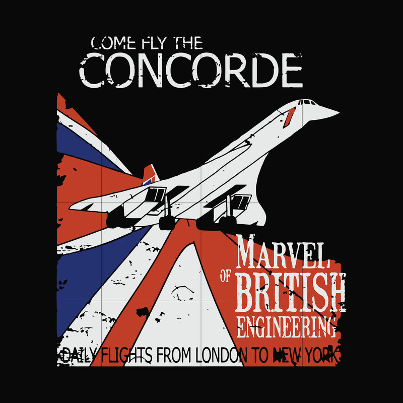 Come fly the concorde svg, Concorde Retro Vintage svg, png, dxf, eps digital file OTH0015