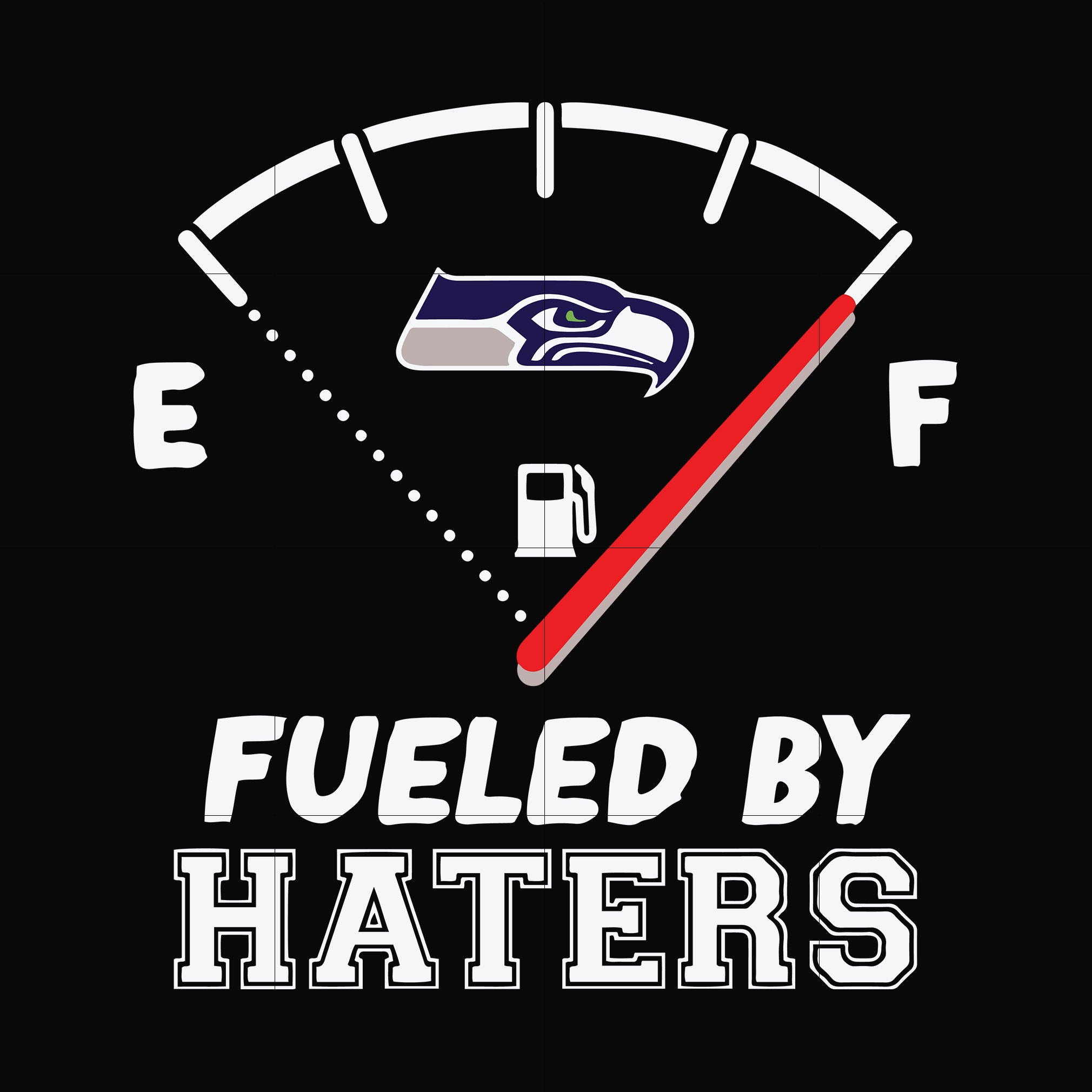 Seattle Seahawks Fueled By Haters, Svg, Png, Dxf, Eps File Nfl0000124 