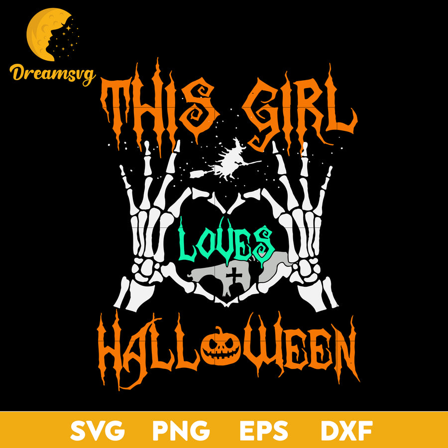 This girl love halloween svg, Halloween svg, png, dxf, eps digital file.