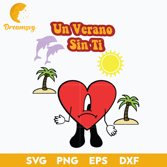Bad Bunny svg, Un Verano Sin Ti Svg, layered svg, cricut svg, files for cricut, png, dxf, eps digital file.